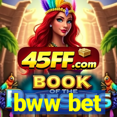 bww bet